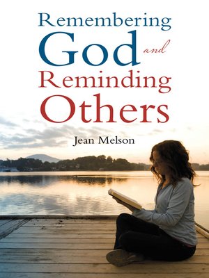 cover image of Remembering God and Reminding Others